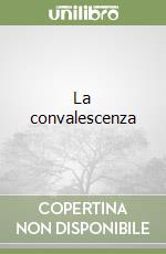 La convalescenza