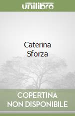 Caterina Sforza