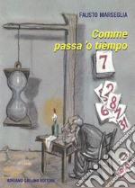 Comme passa 'o tiempo