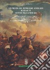 Memorie di Tommaso Aniello d'Amalfi detto Masaniello. Responsabilità della Chiesa nella sconfitta della rivoluzione napoletana e guerra d'indipendenza antispagnuola (1647-48) libro
