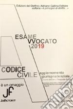 Esame avvocato 2019. Codice civile. Aggiornamento giurisprudenziale