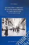 La Galleria Umberto, il Salone Margherita, il café chantant. Dal 1890 ai giorni nostri libro di Ribaud Renato Gallina G. (cur.)