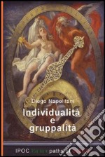 Individualità e gruppalità libro