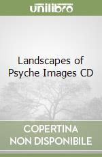 Landscapes of Psyche Images CD libro