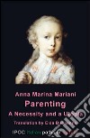 Parenting: a necessity and a utopia libro