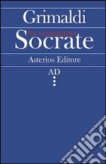 Socrate lo sciamano libro