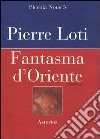 Fantasma d'Oriente libro