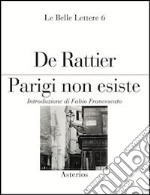 Parigi non esiste libro