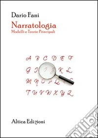 Narratologia. Modelli e principali teorie libro