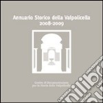 Annuario storico della Valpolicella 2008-2009 libro