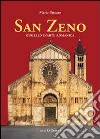 San Zeno. Gioiello d'arte romanica libro di Patuzzo Mario