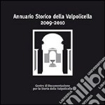 Annuario storico della Valpolicella 2009-2010 libro