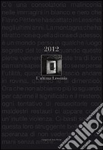 La Spluga della Preta. Venticinque anni di ricerche ed esplorazioni dall'operazione Corno d'Aquilio ad oggi libro