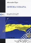 Sistema Ucraina libro di Figus Alessandro