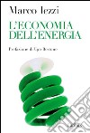 L'economia dell'energia libro