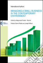 Managing a small business in the contemporary environment libro