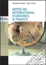 Notes on international economics & finance libro