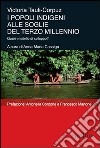 I popoli indigeni alle soglie del terzo millennio. Quale modello di sviluppo? libro