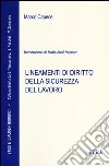 Lineamenti di diritto della sicurezza del lavoro libro