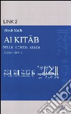 Al Kitab della lingua araba. Teoria-pratica libro di Malik Abrah