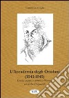L'accademia degli Ortolani (1543-1545). Eresia, stampa e cultura a Piacenza nel medio Cinquecento libro