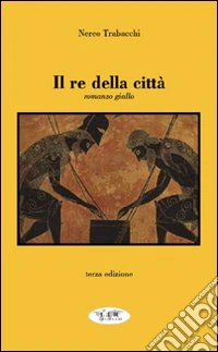 Il re della città