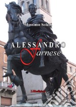 Alessandro Farnese libro