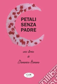 Petali senza padre