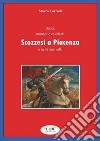 Santi monaci e cavalieri scozzesi a Piacenza e nelle sue valli libro di Corradi Marco
