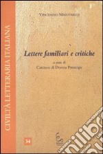 Lettere familiari e critiche libro