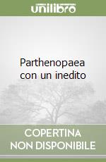 Parthenopaea con un inedito