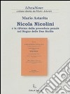 Nicola Nicolini e la riforma della procedura penale nel Regno delle Due Sicilie libro