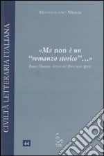 Ma non è un «romanzo storico»... Rocco Montano lettore dei promessi sposi libro