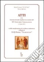 Atti della Giornata di studi virgiliani in occasione del XV Certamen Virgilianum (1-2 aprile 2011) libro