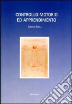 Controllo motorio ed apprendimento libro