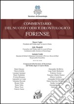 Commentario del codice deontologico forense