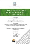 L'accertamento dei redditi nel processo di famiglia: la CTU contabile libro di Ordine degli Avvocati di Roma (cur.)