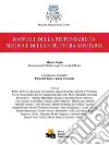 Manuale della responsabilità medica e della struttura sanitaria libro