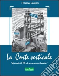 La corte verticale