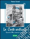 La corte verticale libro