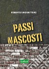 Passi nascosti libro