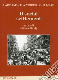 Il social settlement libro