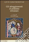 Gli atteggiamenti si possono misurare libro