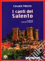 I canti del Salento. Con CD Audio libro