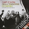 Canti e suoni della tradizione di Carpino. Con CD Audio libro