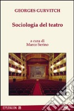 Sociologia del teatro libro