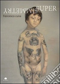 Supersimmetry. Ediz. illustrata