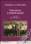 Educazione e contesti sociali libro