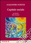 Capitale sociale libro