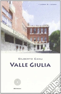 Valle Giulia libro